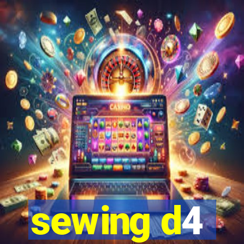 sewing d4